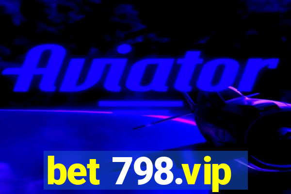 bet 798.vip